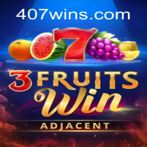 Descubra o Mundo Animado de 3FruitsWin com a Palavra-Chave 407win